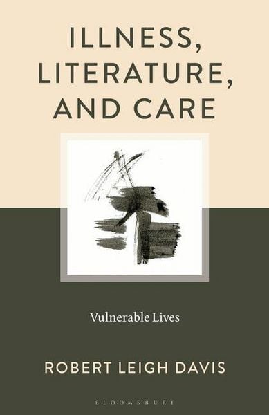 Produktbild: Illness, Literature, and Care