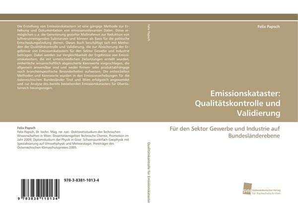 Emissionskataster: Qualitätskontrolle und Validierung, Taschenbuch von Felix Papsch, Südwestdeutscher Verlag für Hochschulschriften, 9783838110134