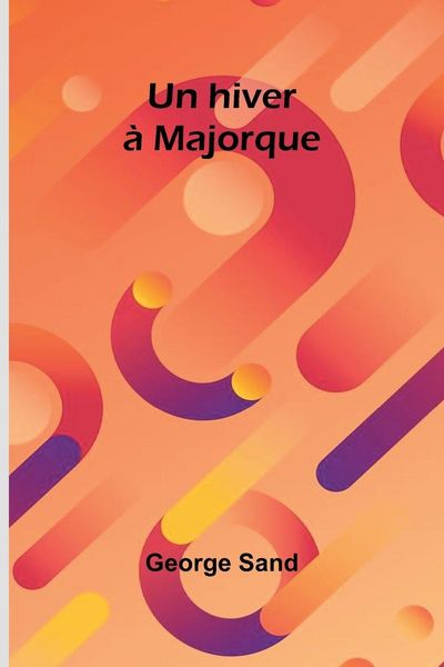 Produktbild: Un hiver &agrave; Majorque