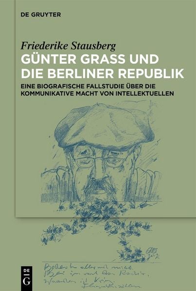 Produktbild: G&uuml;nter Grass und die Berliner Republik