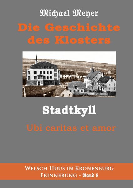 Produktbild: Die Geschichte des Klosters Stadtkyll