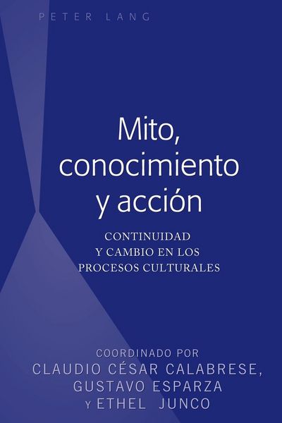 Produktbild: Mito, conocimiento y acci&oacute;n