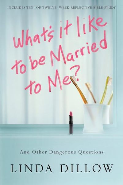 Produktbild: What's It Like to Be Married to Me?