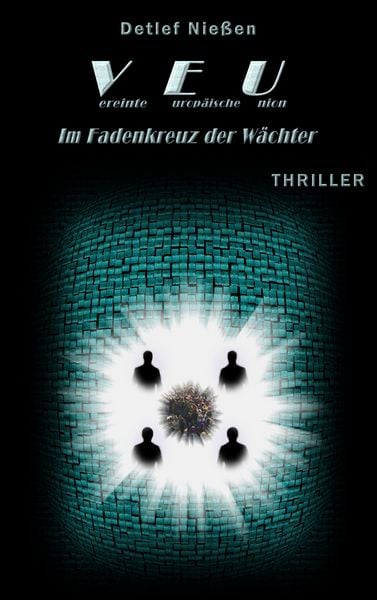 Produktbild: VEU - Im Fadenkreuz der W&auml;chter