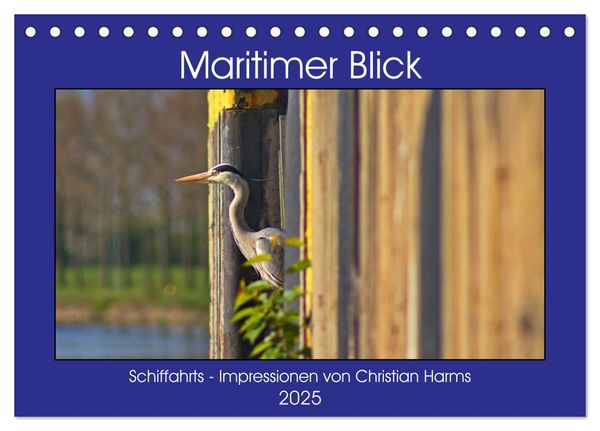 Maritimer Blick (Tischkalender 2025 DIN A5 quer), CALVENDO Monatskalender