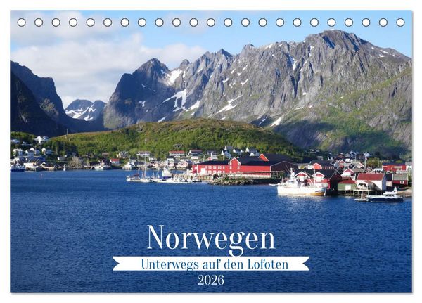 Norwegen - Unterwegs auf den Lofoten (Tischkalender 2026 DIN A5 quer), CALVENDO Monatskalender