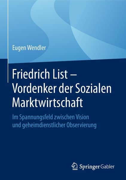 Produktbild: Friedrich List - Vordenker der Sozialen Marktwirtschaft