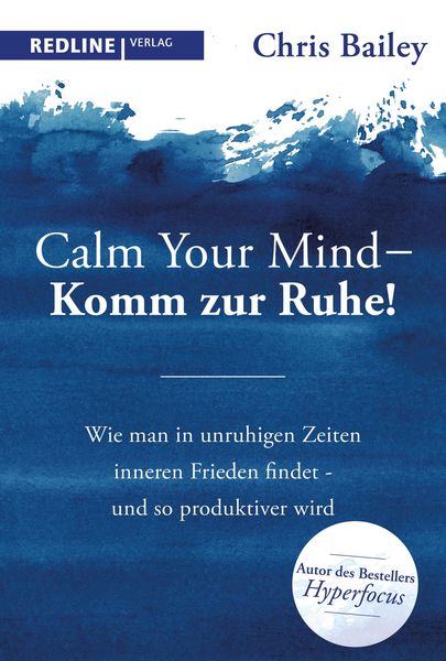 Produktbild: Calm your mind - Komm zur Ruhe!