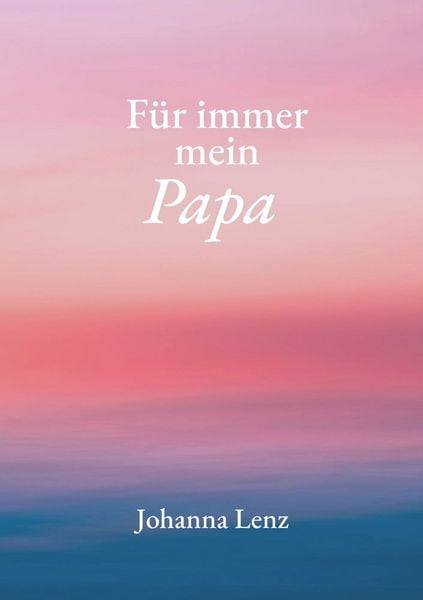 Produktbild: F&uuml;r immer mein Papa