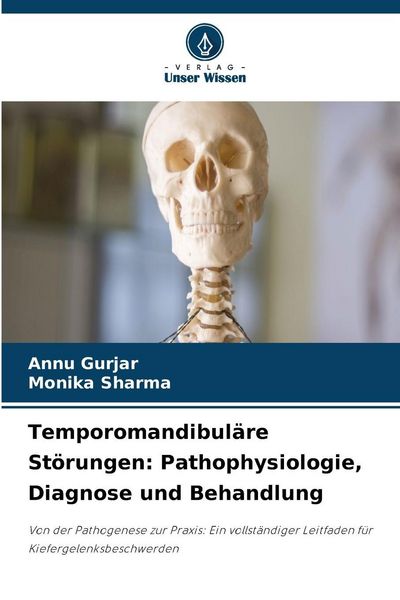 Produktbild: Temporomandibul&auml;re St&ouml;rungen: Pathophysiologie, Diagnose und Behandlung