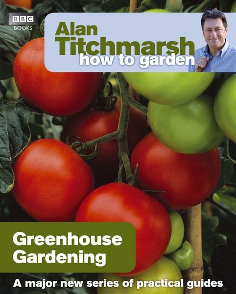 Produktbild: Alan Titchmarsh How to Garden