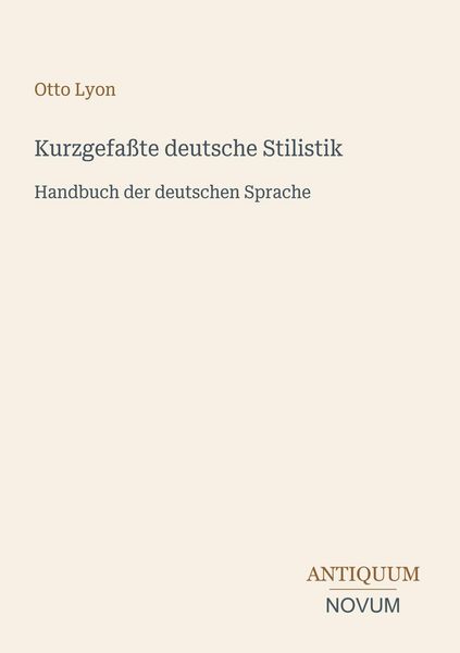 Produktbild: Kurzgefa&szlig;te deutsche Stilistik