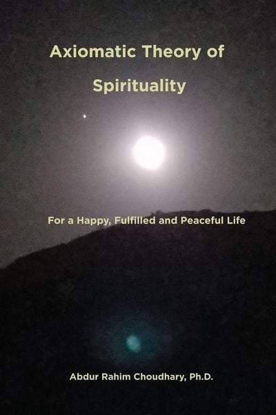 Produktbild: Axiomatic Theory of Spirituality
