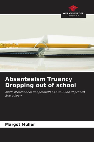 Produktbild: Absenteeism Truancy Dropping out of school