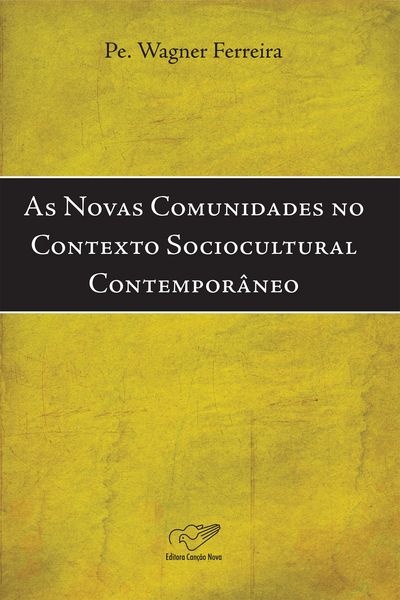 Produktbild: As novas comunidades no contexto sociocultural contempor&acirc;neo