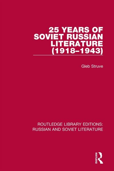 Produktbild: 25 Years of Soviet Russian Literature (1918-1943)