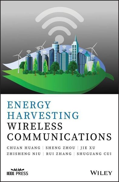 Produktbild: Energy Harvesting Wireless Communications