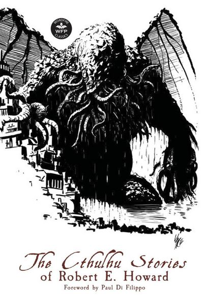 Produktbild: The Cthulhu Stories of Robert E. Howard