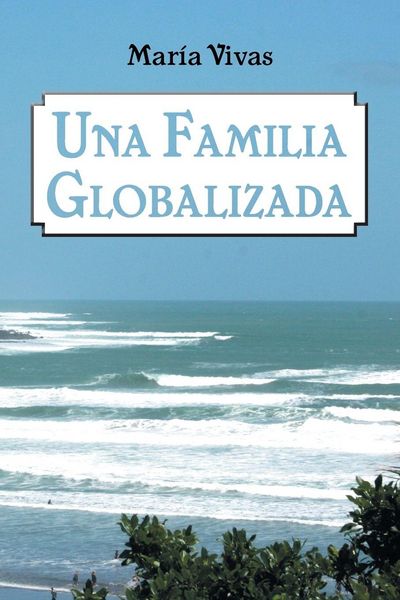 Produktbild: Una Familia Globalizada