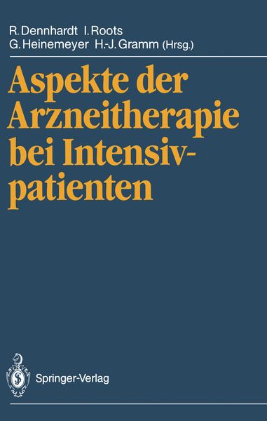 Aspekte der Arzneitherapie bei Intensivpatienten, Taschenbuch von , Springer Berlin, 9783540172611