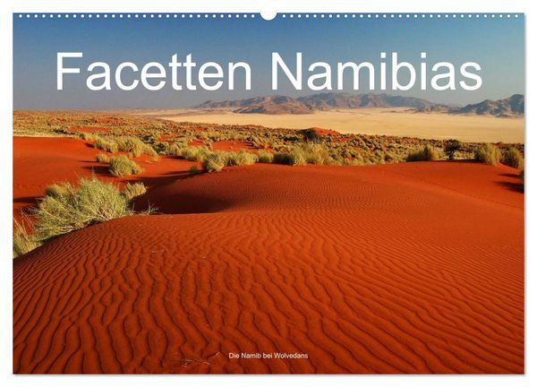 Facetten Namibias (Wandkalender 2024 DIN A2 quer), CALVENDO Monatskalender