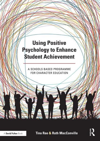 Produktbild: Using Positive Psychology to Enhance Student Achievement