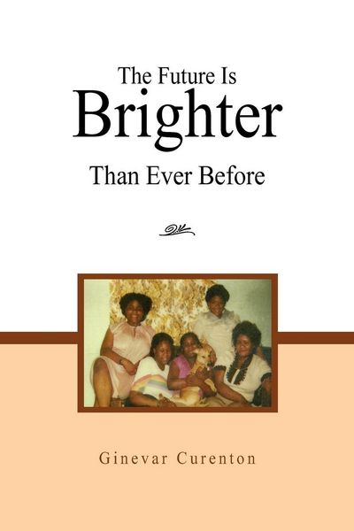 Produktbild: The Future Is Brighter Than Ever Before