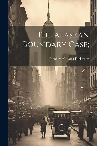 Produktbild: The Alaskan Boundary Case;