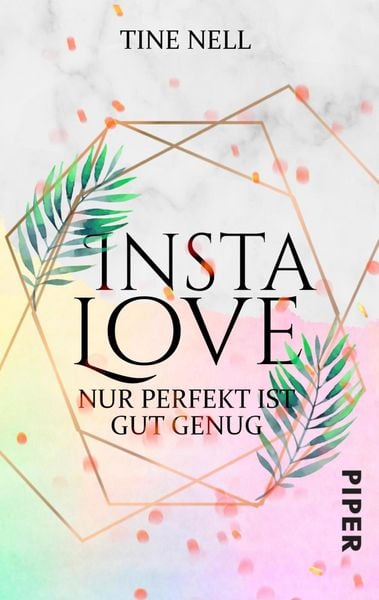 Produktbild: Insta Love - Nur perfekt ist gut genug