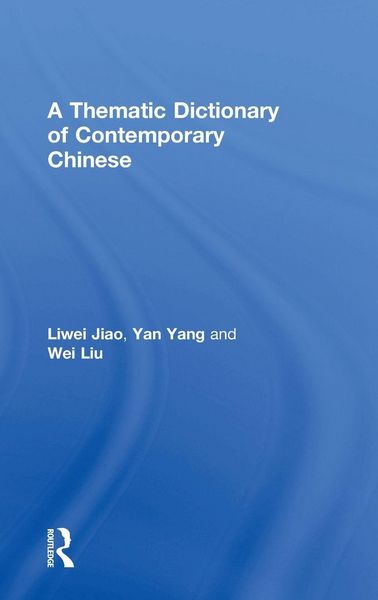 Produktbild: A Thematic Dictionary of Contemporary Chinese