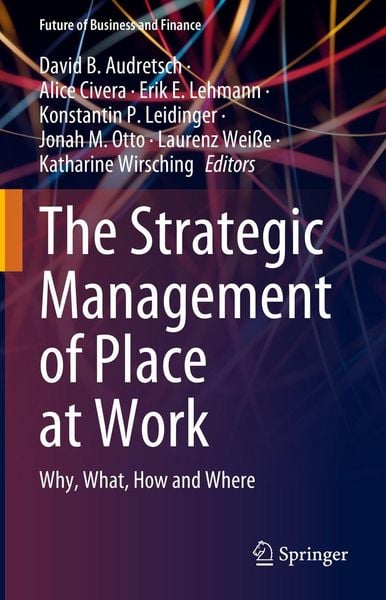 Produktbild: The Strategic Management of Place at Work