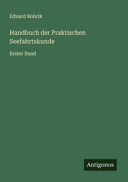 Produktbild: Handbuch der Praktischen Seefahrtskunde