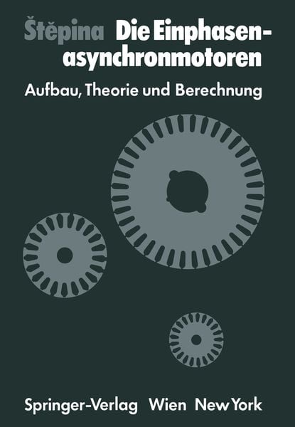 Produktbild: Die Einphasenasynchronmotoren