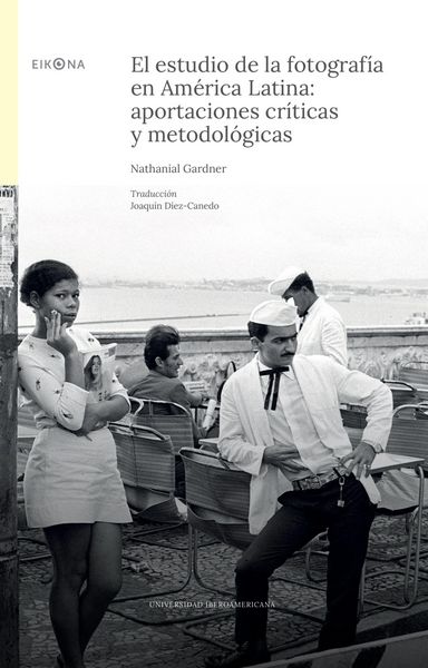 Produktbild: El estudio de la fotograf&iacute;a en Am&eacute;rica Latina
