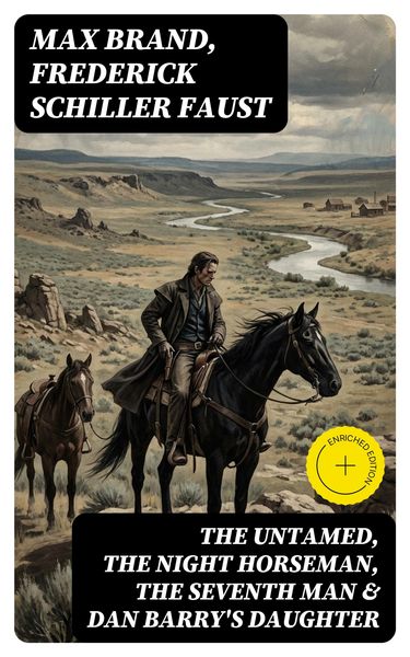 Produktbild: The Untamed, The Night Horseman, The Seventh Man & Dan Barry's Daughter