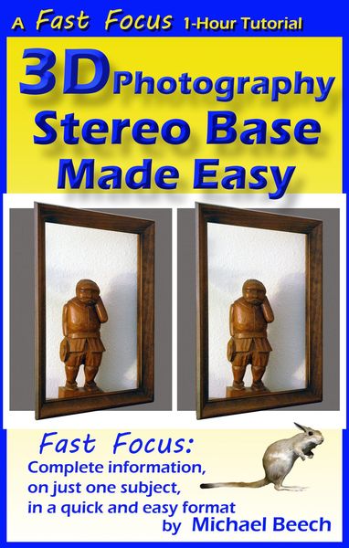 Produktbild: 3D Photography Stereo Base Made Easy (Fast Focus Tutorials, #2)
