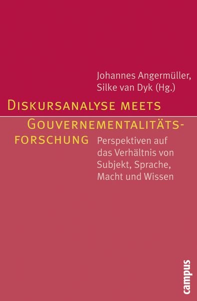 Produktbild: Diskursanalyse meets Gouvernementalit&auml;tsforschung