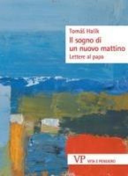 Produktbild: Il sogno di un nuovo mattino. Lettere al papa