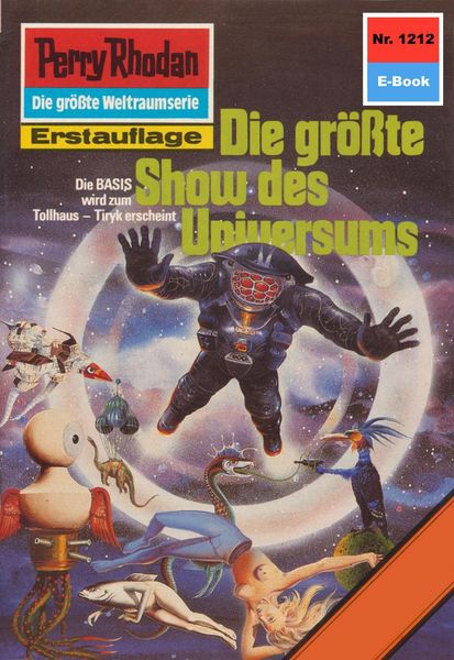 Produktbild: Perry Rhodan 1212: Die gr&ouml;&szlig;te Show des Universums