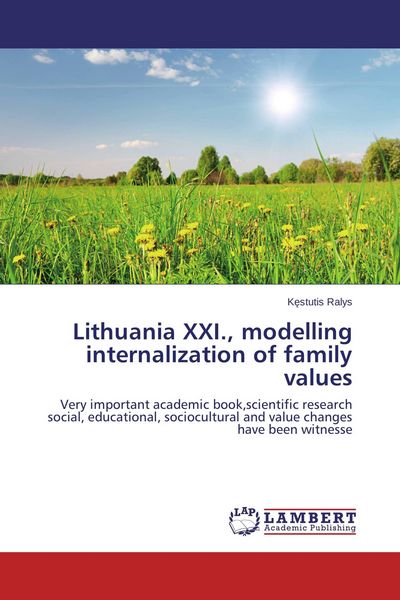 Produktbild: Lithuania XXI., modelling internalization of family values