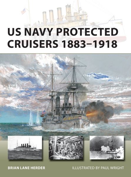 Produktbild: US Navy Protected Cruisers 1883-1918
