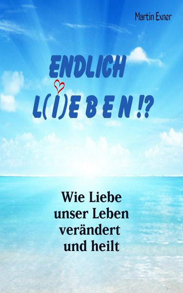 Produktbild: Endlich L(i)eben !?