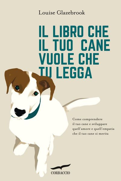 Produktbild: Il libro che il tuo cane vuole che tu legga