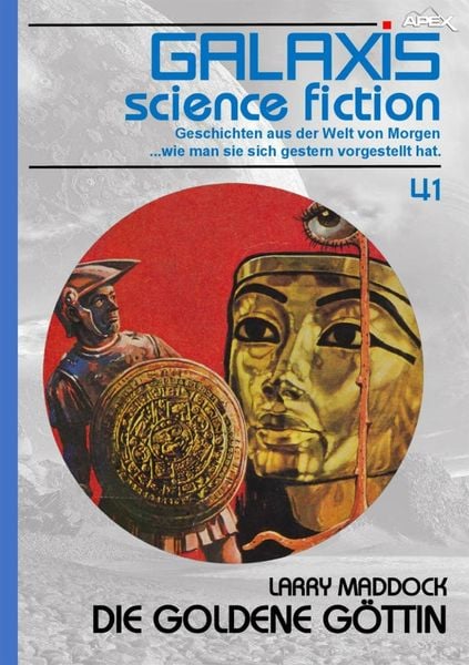Produktbild: Galaxis Science Fiction, Band 41: die Goldene G&ouml;ttin