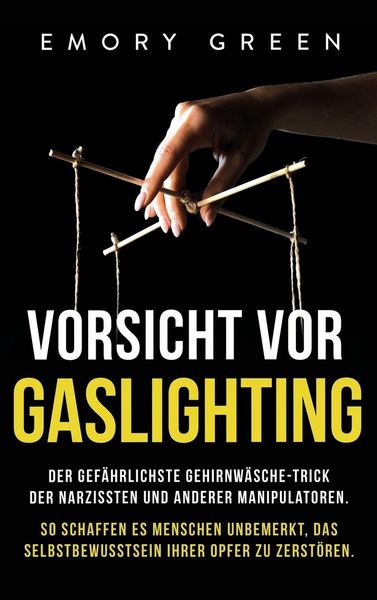 Produktbild: Vorsicht vor Gaslighting