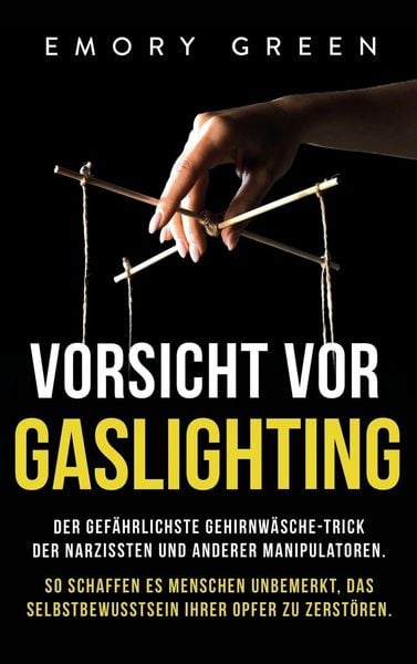 Produktbild: Vorsicht vor Gaslighting
