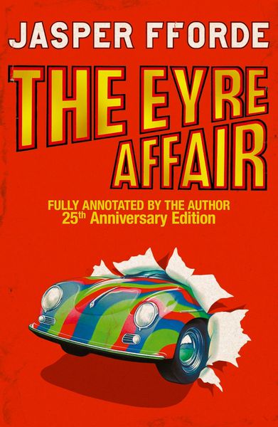The Eyre Affair, Gebundene Ausgabe von Jasper Fforde, Hodder & Stoughton, 9781399753265
