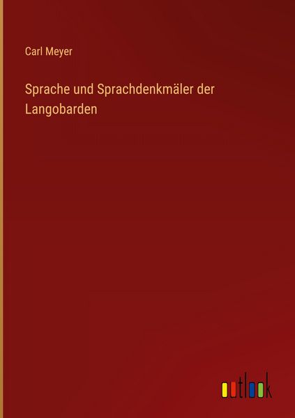 Produktbild: Sprache und Sprachdenkm&auml;ler der Langobarden