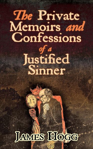 Produktbild: The Private Memoirs and Confessions of a Justified Sinner