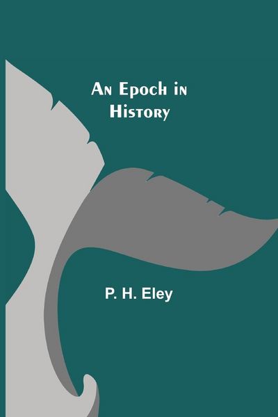 Produktbild: An Epoch In History
